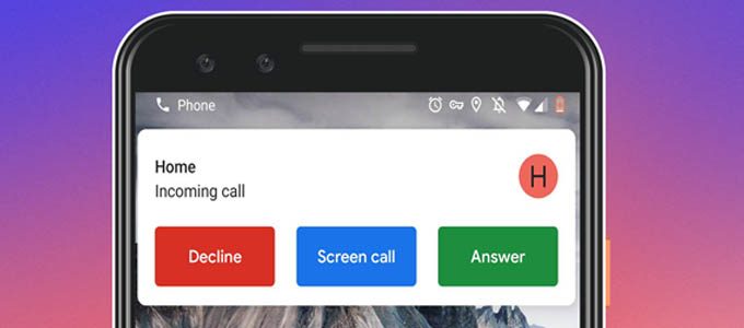 Pixel 3 Call Screening